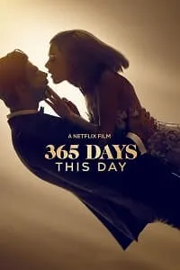 365 Gün: Bugün – 365 Days: This Day Poster