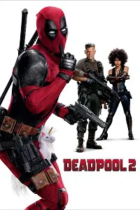 Deadpool 2 2018 Poster