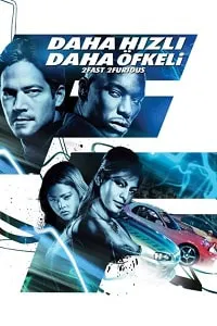 Daha Hızlı Daha Öfkeli – 2 Fast 2 Furious 2003 Poster