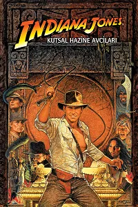 Indiana Jones: Kutsal Hazine Avcıları – Raiders of the Lost Ark Poster