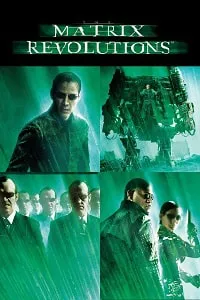 Matrix 3: Devrim – The Matrix Revolutions 2003 Poster