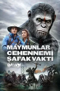 Maymunlar Cehennemi 2: Şafak Vakti – Dawn of the Planet of the Apes Poster