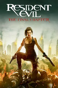 Ölümcül Deney 6: Son Bölüm - Resident Evil: The Final Chapter Small Poster
