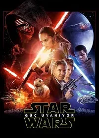 Yıldız Savaşları 8: Güç Uyanıyor – Star Wars: Episode VII Poster