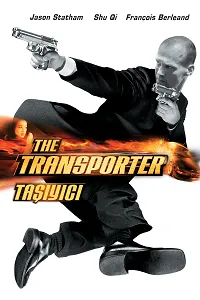 Taşıyıcı – The Transporter 2002 Poster