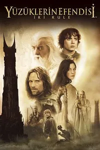Yüzüklerin Efendisi 2 – The Lord of the Rings: The Two Towers Poster