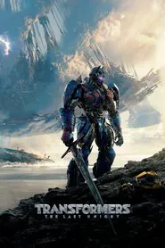 Transformers 5: Son Şövalye – Transformers: The Last Knight 2017 Poster