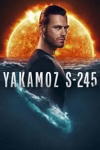 Yakamoz S-245 2022 Poster