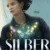 Silber ve Rüyalar Kitabı – Silver and the Book of Dreams Small Poster