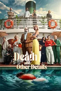 Death and Other Details 2024 Poster