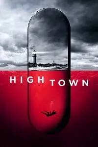 Hightown 2020 Poster