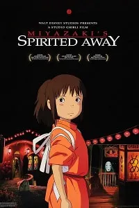 Ruhların Kaçışı – Spirited Away 2001 Poster