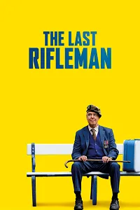 The Last Rifleman 2023 Poster