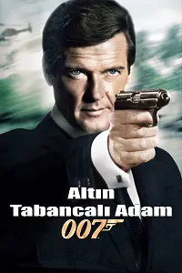 Altın Tabancalı Adam – The Man with the Golden Gun 1974 Poster