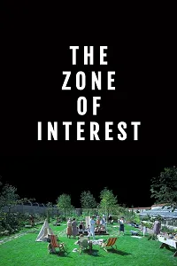 İlgi Alanı – The Zone of Interest Poster