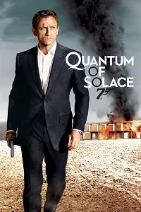 Quantum of Solace 2008 Poster