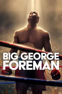 Big George Foreman 2023 Poster