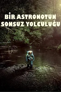 Bir Astronotun Sonsuz Yolculuğu – Spaceman Poster