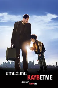 Umudunu Kaybetme – The Pursuit of Happyness 2006 Poster